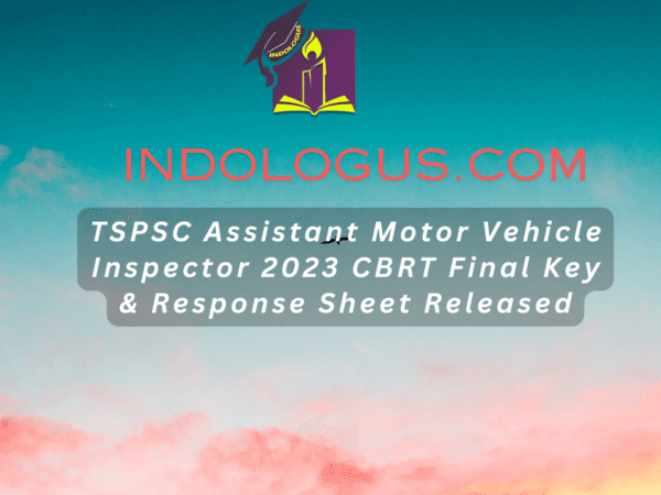 TSPSC Assistant Motor Vehicle Inspector 2023 CBRT Final Key & Response Sheet Released