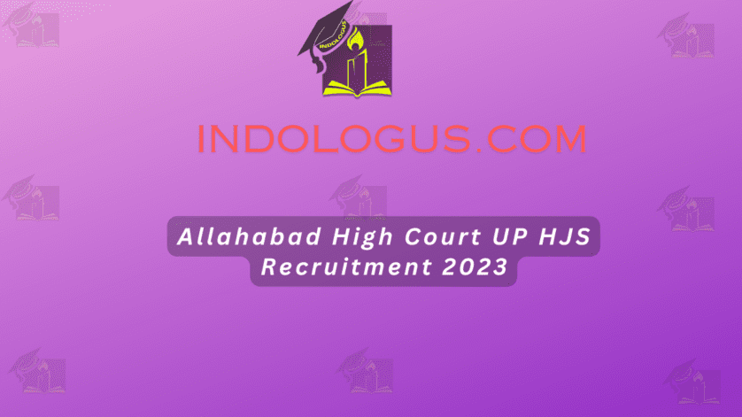 Allahabad High Court UP HJS Recruitment 2023